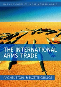Enlarge image Cover: The International Arms Trade - Polity Press