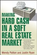 Cover: Making Hard Cash in a Soft Real Estate Market - Wiley
