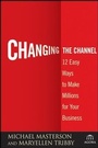 Cover: Changing the Channel - Wiley