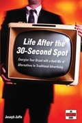 Cover: Life After the 30-Second Spot - Wiley