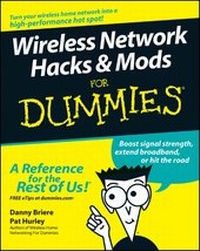 Enlarge image Cover: Wireless Network Hacks & Mods For Dummies - Wiley