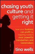 Cover: Chasing Youth Culture and Getting it Right - Wiley