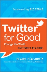 Abbildung von: Twitter for Good - Jossey-Bass