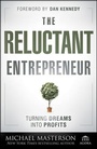 Cover: The Reluctant Entrepreneur - Wiley