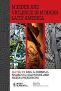 Cover: Murder and Violence in Modern Latin America - Wiley