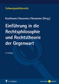 Cover: Einf&uuml;hrung in Rechtsphilosophie und Rechtstheorie der Gegenwart - C.F. M&uuml;ller