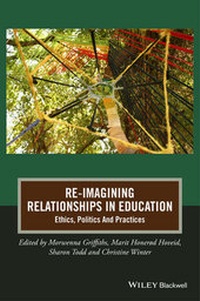 Enlarge image Cover: Re-Imagining Relationships in Education - Wiley