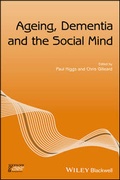 Cover: Ageing, Dementia and the Social Mind - Wiley