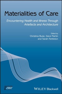 Enlarge image Cover: Materialities of Care - Wiley