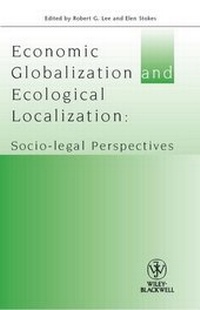 Enlarge image Cover: Economic Globalization and Ecological Localization - Wiley