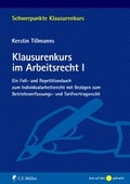 Cover: Klausurenkurs im Arbeitsrecht I - C.F. M&uuml;ller