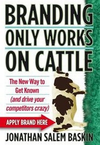 Enlarge image Cover: Branding Only Works on Cattle - Wiley