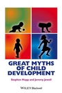 Cover: Great Myths of Child Development - Wiley