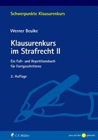 Bild vergrößern Bild: Klausurenkurs im Strafrecht II - C.F. Müller