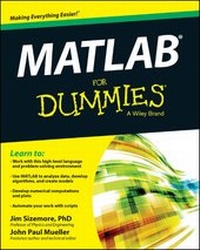 Enlarge image Cover: MATLAB For Dummies - Wiley