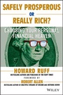 Cover: Safely Prosperous or Really Rich - Wiley