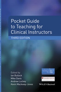 Enlarge image Cover: Pocket Guide to Teaching for Clinical Instructors - BMJ Books