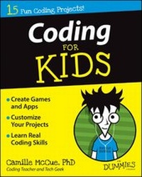 Enlarge image Cover: Coding For Kids For Dummies - Wiley