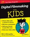 Cover: Digital Filmmaking For Kids For Dummies - Wiley