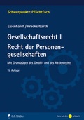 Abbildung von: Gesellschaftsrecht I Recht der Personengesellschaften - C.F. Müller