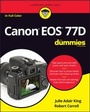 Cover: Canon EOS 77D For Dummies - Wiley