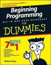 Enlarge image Cover: Beginning Programming All-In-One Desk Reference For Dummies - Wiley