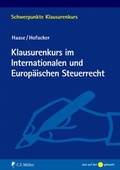 Cover: Klausurenkurs im Internationalen und Europ&auml;ischen Steuerrecht - C.F. M&uuml;ller