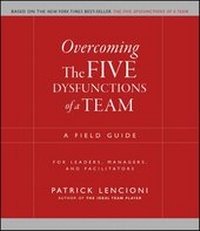 Abbildung von: Overcoming the Five Dysfunctions of a Team - Jossey-Bass