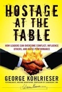 Cover: Hostage at the Table - Jossey-Bass