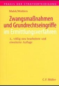 Cover: Zwangsma&szlig;nahmen und Grundrechtseingriffe im Ermittlungsverfahren - C.F. M&uuml;ller