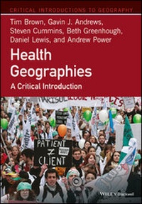 Enlarge image Cover: Health Geographies - Wiley