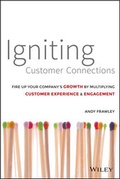 Cover: Igniting Customer Connections - Wiley