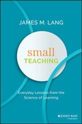 Cover: Small Teaching - Jossey-Bass