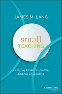 Enlarge image Cover: Small Teaching - Jossey-Bass