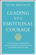 Cover: Leading With Emotional Courage - Wiley