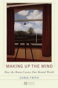 Enlarge image Cover: Making up the Mind - Wiley