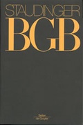 Cover: 100 Jahre BGB - 100 Jahre Staudinger - Sellier