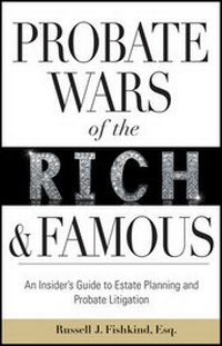 Abbildung von: Probate Wars of the Rich and Famous - Wiley