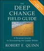 Cover: The Deep Change Field Guide - Jossey-Bass