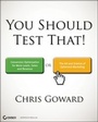 Cover: You Should Test That - Sybex Inc.,U.S.