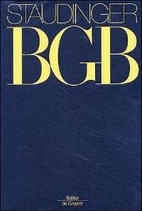 Abbildung von: BGB: Kommentar zum Bürgerlichen Gesetzbuch mit Einführungsgesetz und Nebengesetzen - Sellier