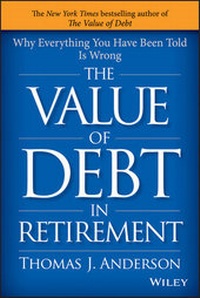 Enlarge image Cover: The Value of Debt in Retirement - Wiley