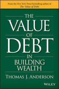 Enlarge image Cover: The Value of Debt in Building Wealth - Wiley