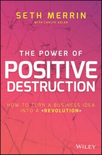 Enlarge image Cover: The Power of Positive Destruction - Wiley