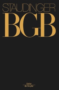 Abbildung von: BGB: Kommentar zum Bürgerlichen Gesetzbuch mit Einführungsgesetz und Nebengesetzen - Sellier - De Gruyter