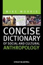 Cover: Concise Dictionary of Social and Cultural Anthropology - Wiley