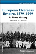 Cover: European Overseas Empire, 1879 - 1999 - Wiley