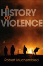 Cover: A History of Violence - Polity Press