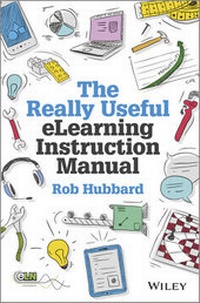 Enlarge image Cover: The Really Useful eLearning Instruction Manual - Pfeiffer