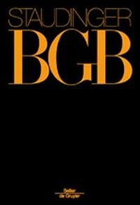 Bild vergrößern Bild: BGB: Kommentar zum Bürgerlichen Gesetzbuch mit Einführungsgesetz und Nebengesetzen - Sellier - De Gruyter